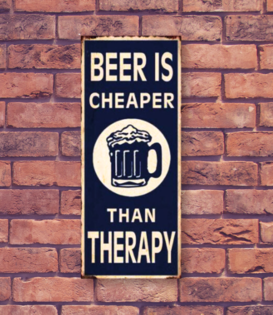 bord - beer is cheaper than therapy