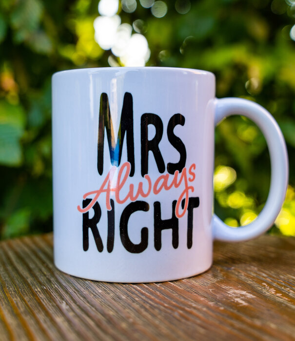 Jelly Jazz drinking cup - Mrs. always right