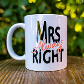 drinkbeker - Mrs. always right