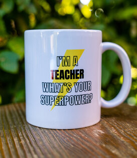 mug - I'm a teacher