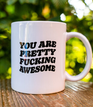 mug - you are awesome