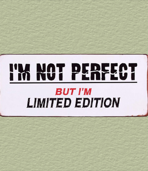 Jelly Jazz metal sign - I'm not perfect