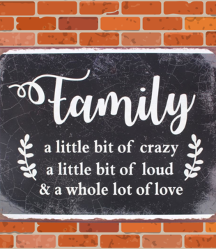 sign - family a little bit of