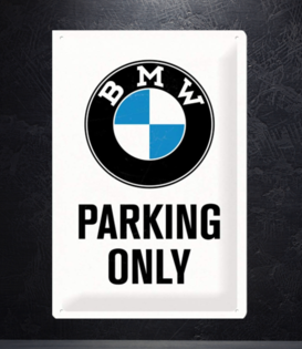 sign - 20x30 - BMW parking only