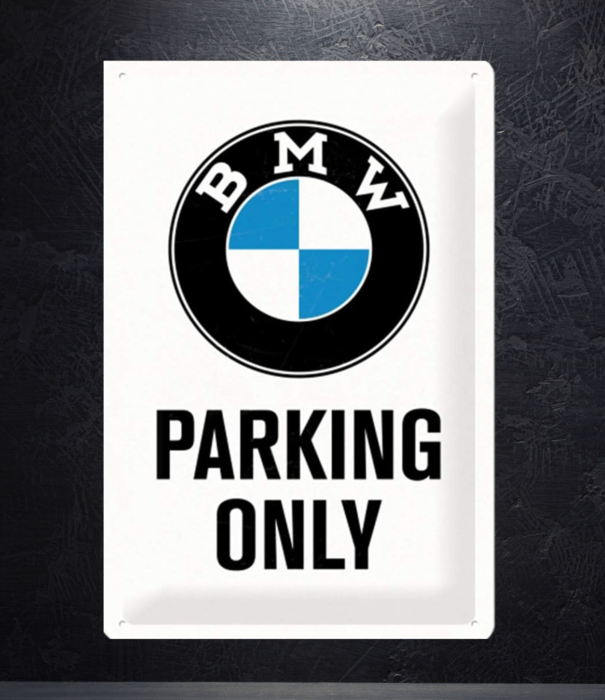 Nostalgic Art sign - 20x30 - BMW parking only