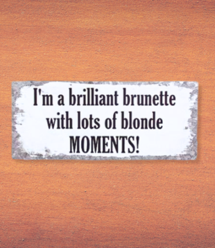 bord - I'm a brilliant brunette