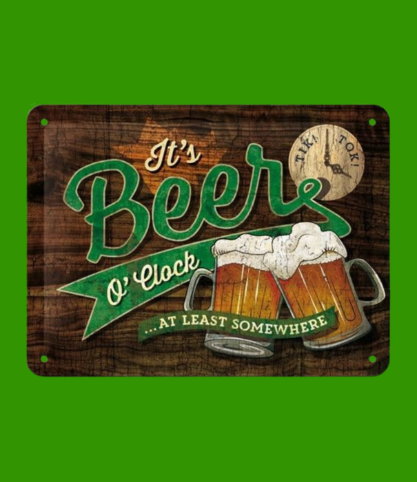 Nostalgic Art sign - 15x20 - beer o'clock