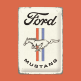 sign - 20x30 - Ford mustang