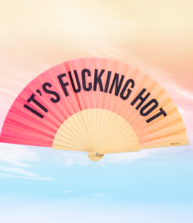 textile fan - Its fucking hot (sunset gradient)