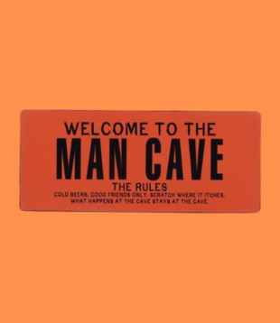 sign - man cave rules