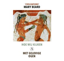 Hoe wij kijken; met gelovige ogen