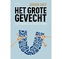 Het grote gevecht