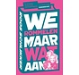We rommelen maar wat aan