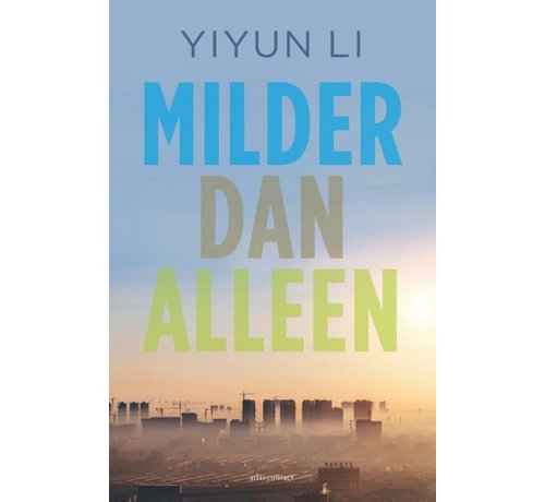 Milder dan alleen