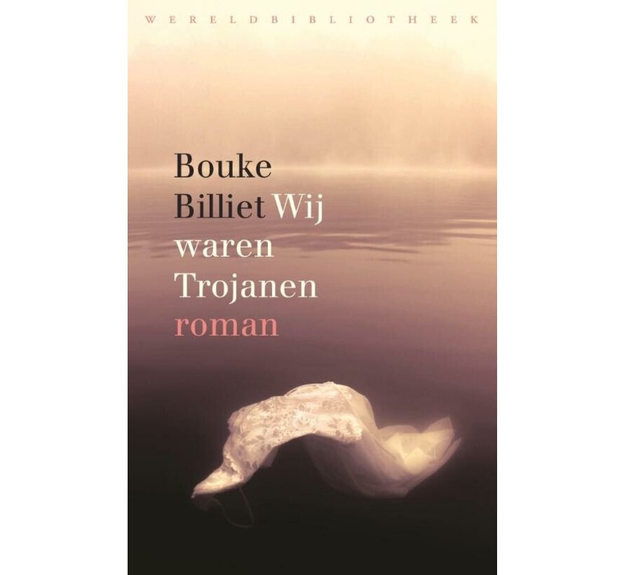 Wij waren Trojanen
