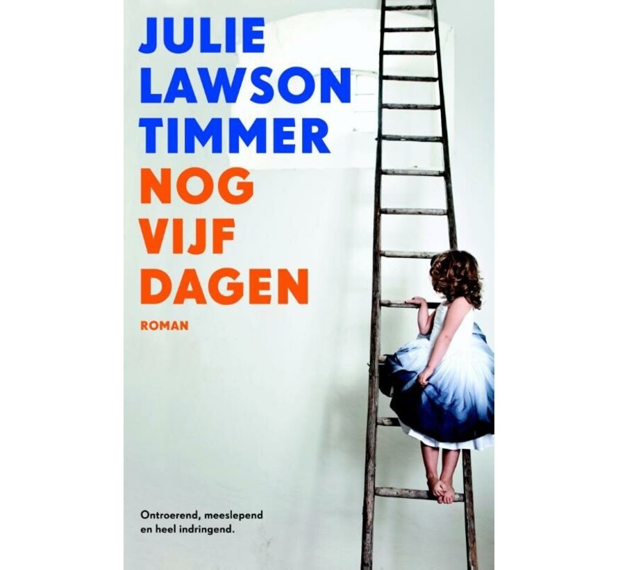 Nog vijf dagen