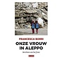 Onze vrouw in Aleppo