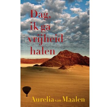 Dag, ik ga vrijheid halen
