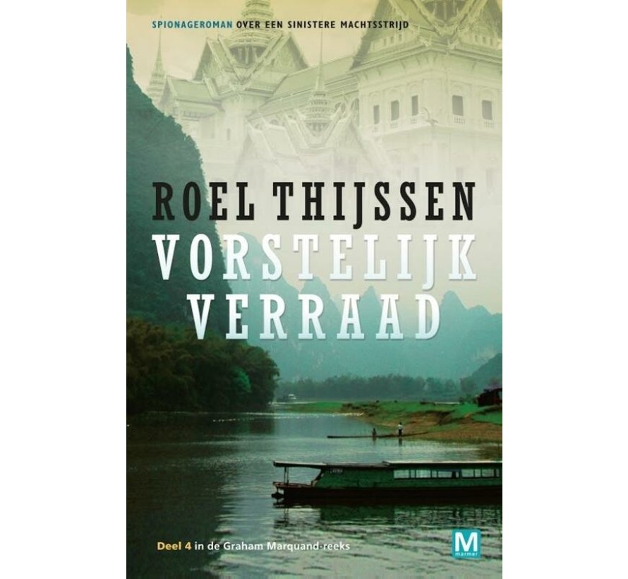 Graham Marquand-reeks 4 - Vorstelijk verraad