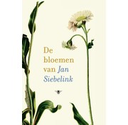 De bloemen van Jan Siebelink