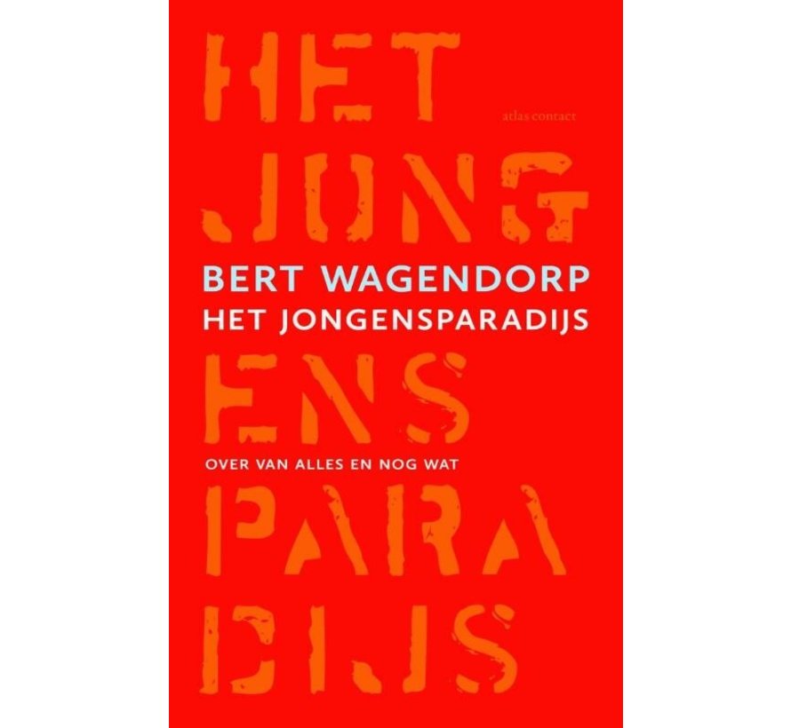 Het jongensparadijs