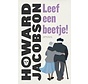 Leef een beetje!
