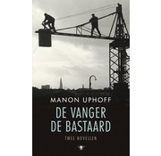 De vanger ; De bastaard