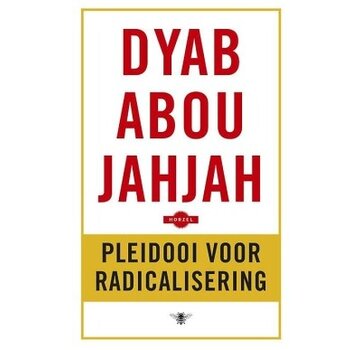1+1 gratis Pleidooi voor radicalisering
