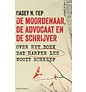 De moordenaar, de advocaat en de schrijver