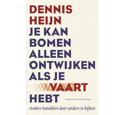 Je kan bomen alleen ontwijken als je vaart hebt