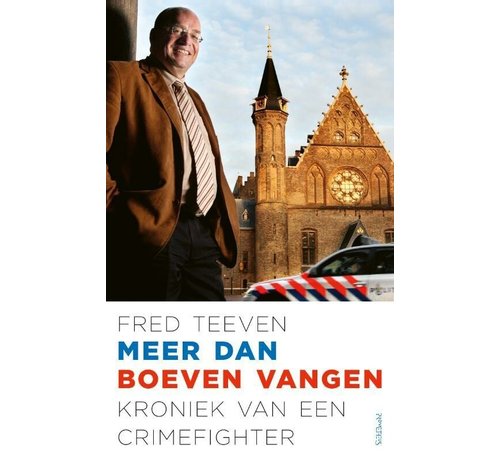 Meer dan boeven vangen