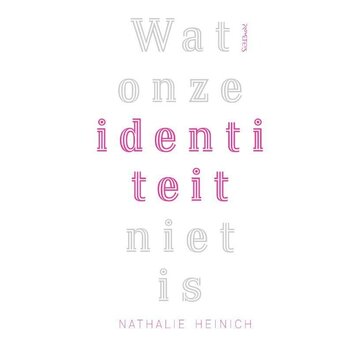 1+1 gratis Wat onze identiteit niet is