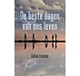 De beste dagen van ons leven