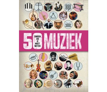 50 dingen die je moet weten - Muziek