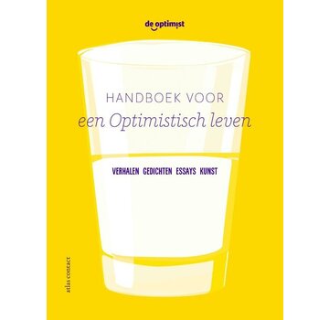 De optimist - Handboek voor een optimistisch leven