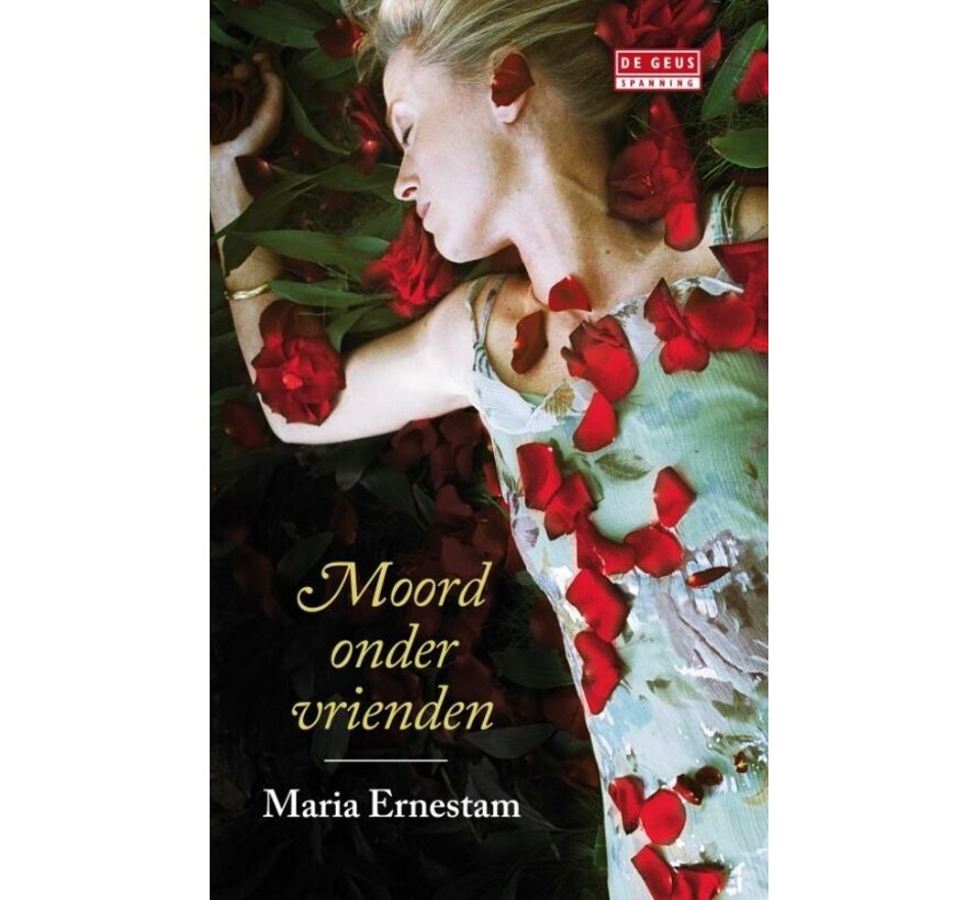 De Geus Spanning - Moord onder vrienden