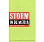 Storm In De Media