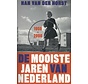 De mooiste jaren van Nederland