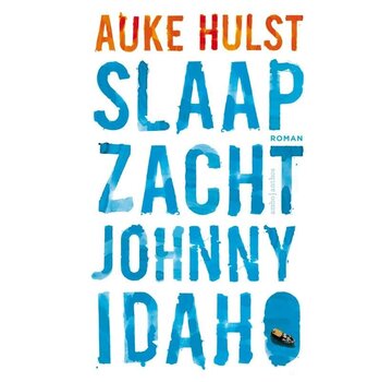 Slaap zacht, Johnny Idaho