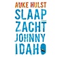 Slaap zacht, Johnny Idaho