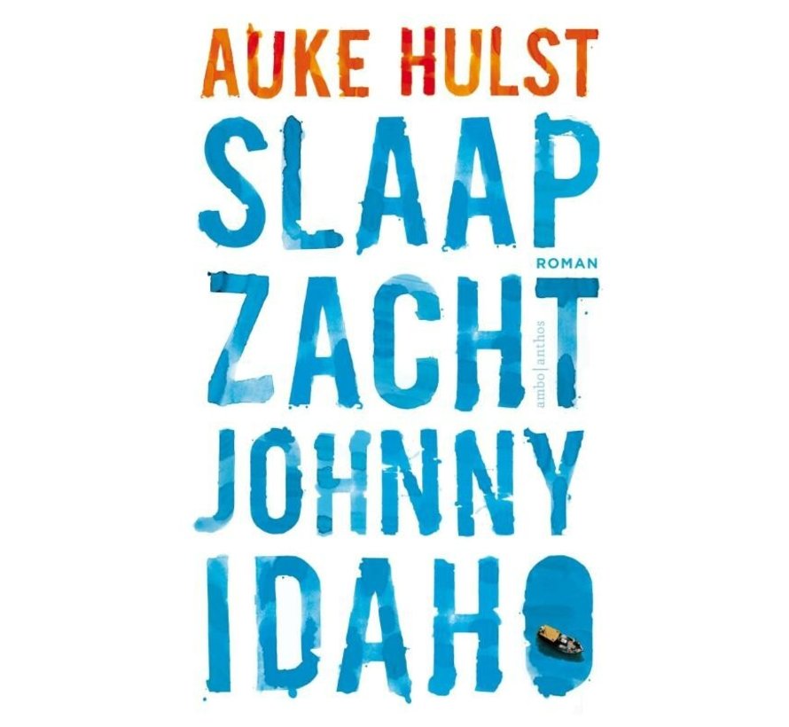 Slaap zacht, Johnny Idaho