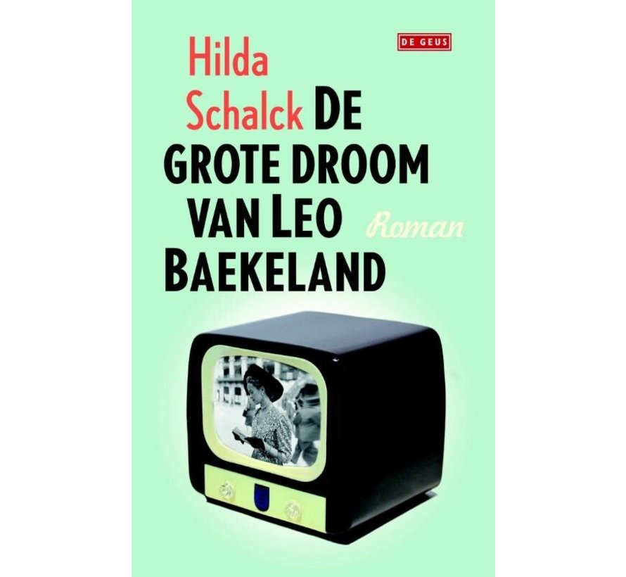 De grote droom van Leo Baekeland