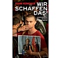 Wir schaffen das!