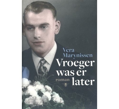 Vroeger was er later