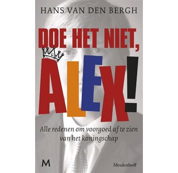 Doe het niet, Alex!