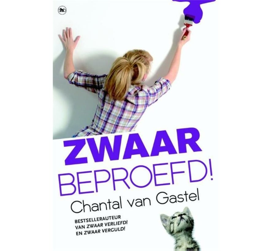 Zwaar-verliefd-trilogie 2 - Zwaar beproefd!