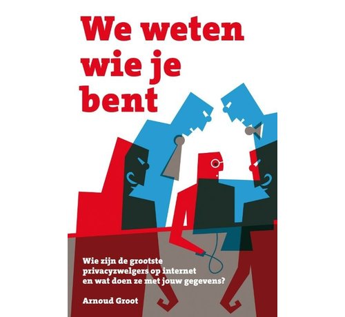 We weten wie je bent