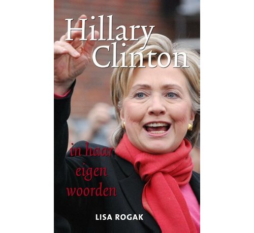 1+1 gratis Hillary Clinton in haar eigen woorden