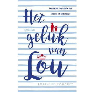Het geluk van Lou