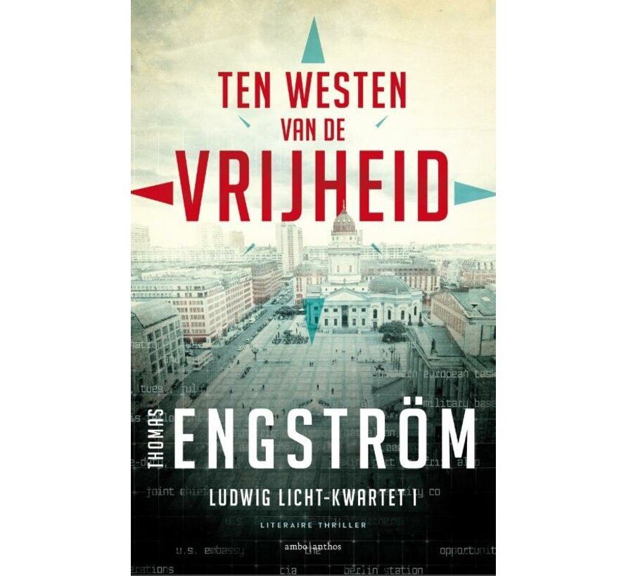 Ludwig Licht-kwartet 1 - Ten westen van de vrijheid